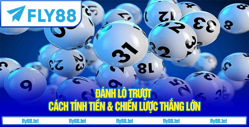 Đánh Lô Trượt